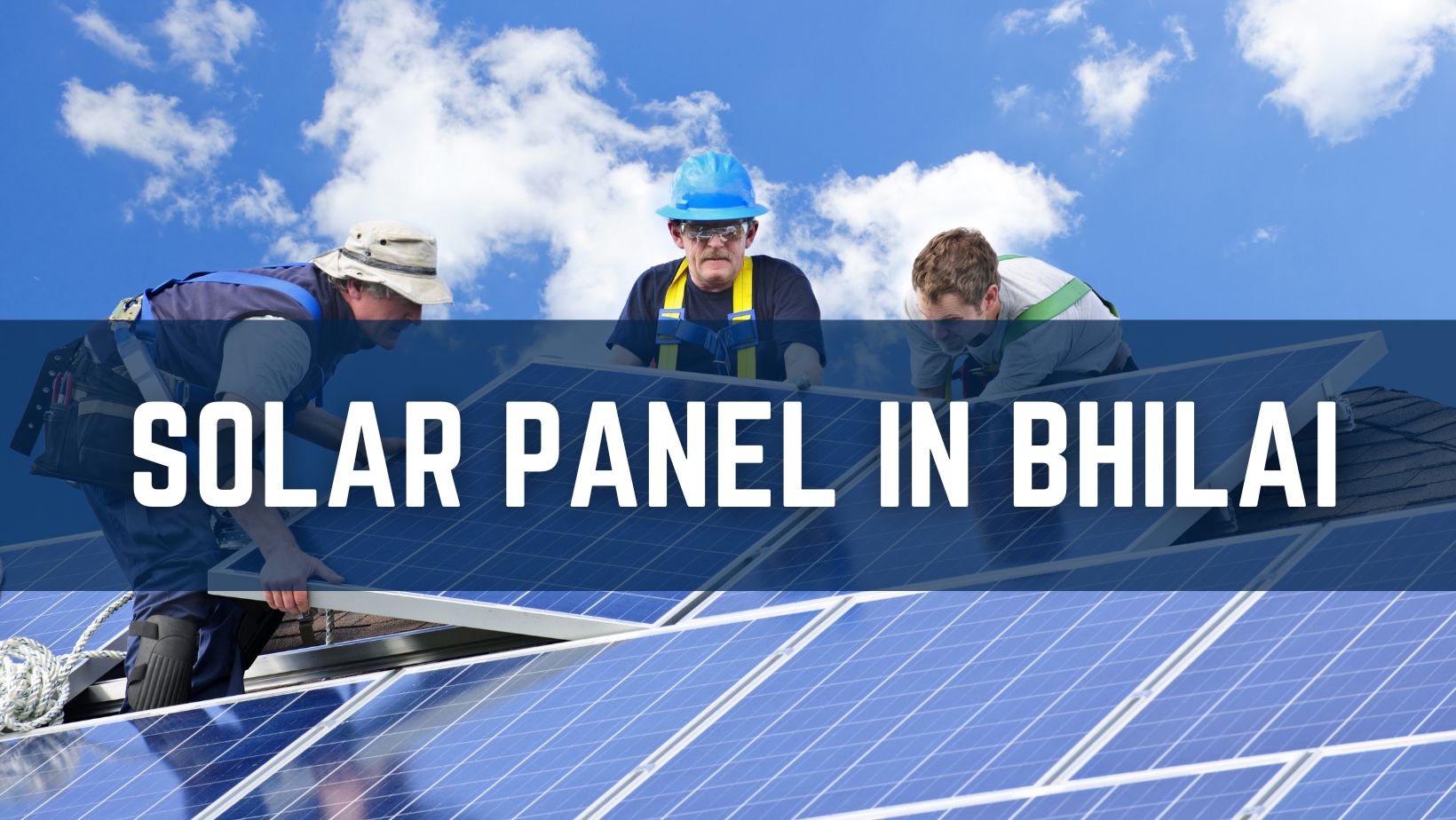 Solar Panel in Bhilai